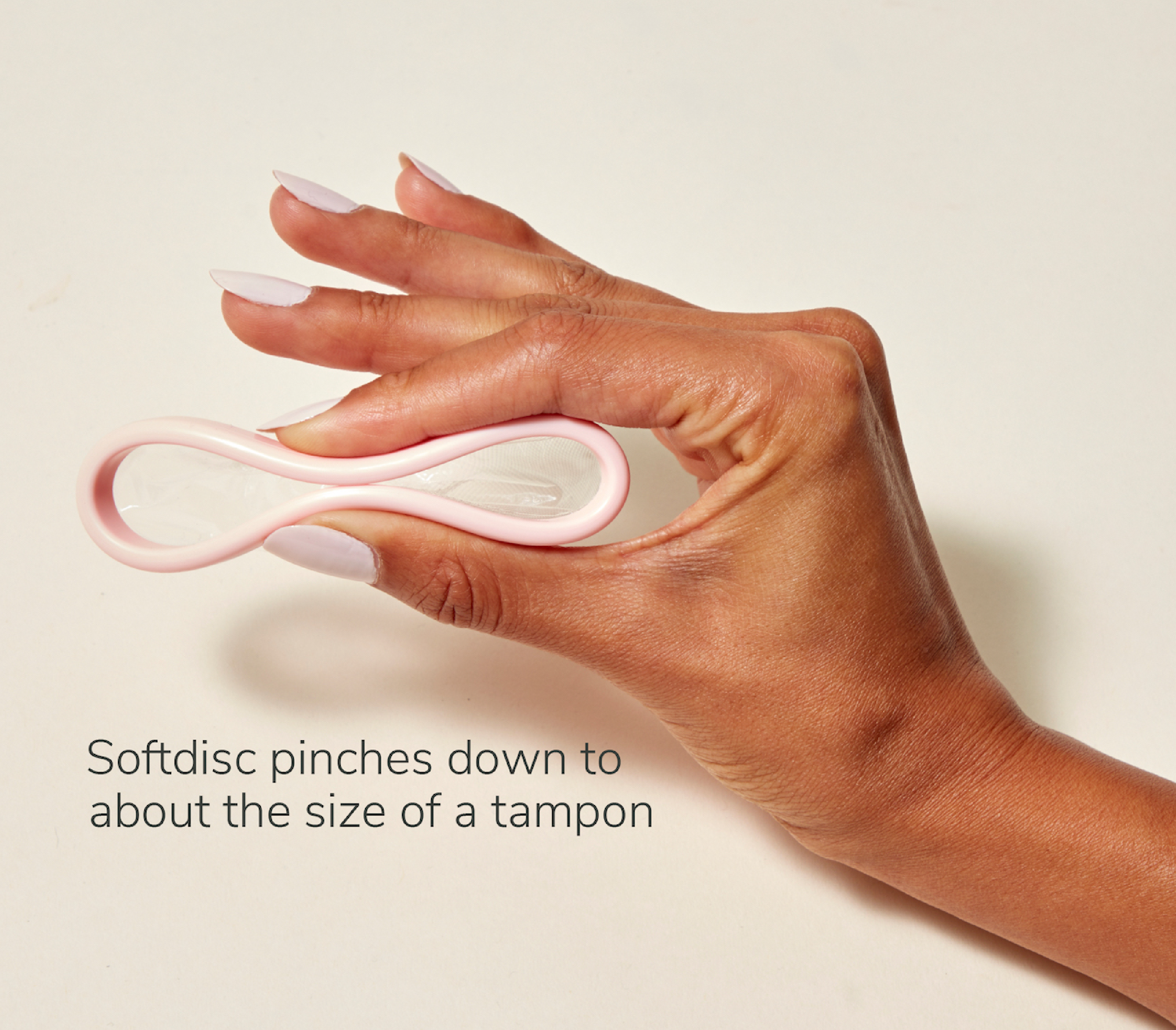 Softdisc pinches down to about the size of a tampon!